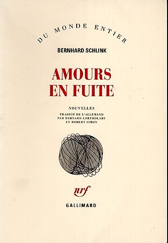 Amours en Fuite [French] 2070758397 Book Cover