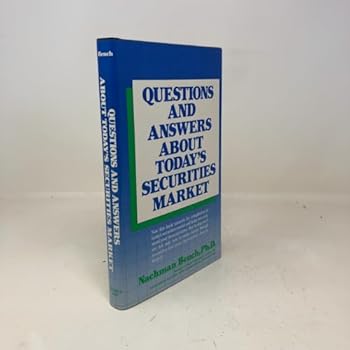 Hardcover Questions and Answers About Today's Securities Market Book