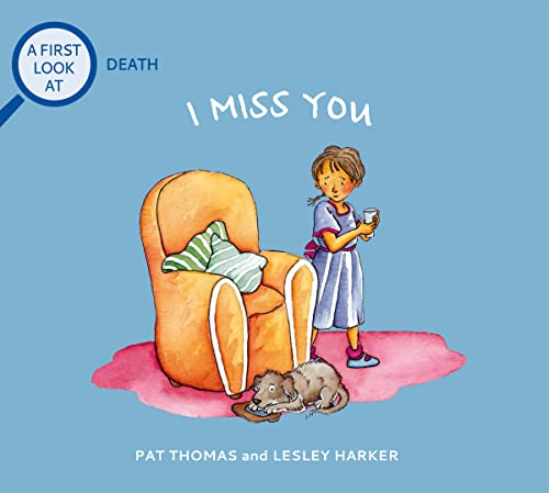 Product Image of the I Miss You: Grief and Mental Health Books for Kids