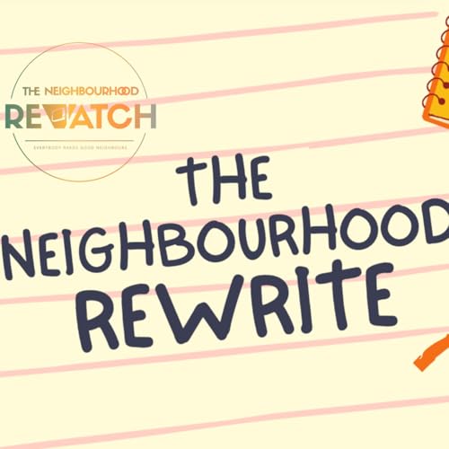 The Neighbourhood Rewrite Episodes 9344-9347