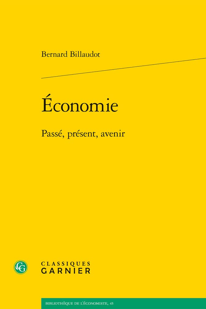 Economie: Passe, Present, Avenir
