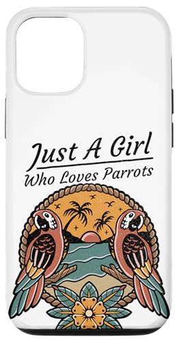 Just A Girl Who Loves Parrot ���킢���I�E�����D�� �X�}�z�P�[�X iPhone 12/12 Pro �p