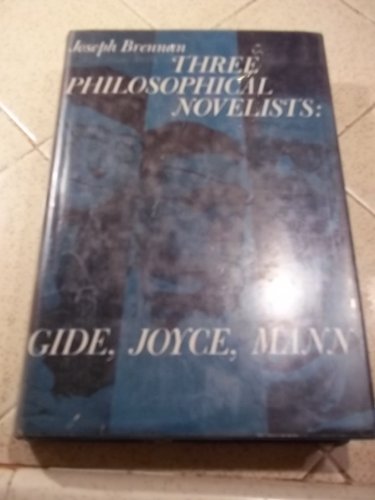 Three Philosophical Novelists: James Joyce, And... B00CMH854M Book Cover