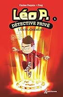 LEO P. DETECTIVE PRIVE V 05 L'ENTRAINEMENT 2897541326 Book Cover