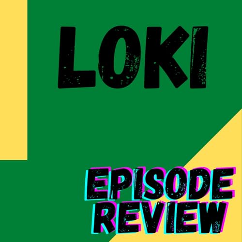 Loki Episode 5 Review! *SPOILERS*