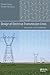 Design of Electrical Transmission Lines: Structures and Foundations