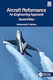  Aircraft Performance: An Engineering Approach (English Edition)