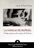  La navaja de Buñuel: Diálogo junguiano sobre el genio de Calanda