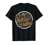 It's My Birthday Weekend Birthday Bash Party Gift Shirt T-Shirt