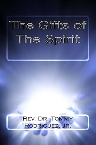 The Gifts of The Spirit
