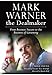 Mark Warner the Dealmaker: From Business Success to the Business of Governing