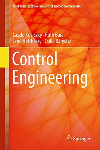 Control Engineering (Advanced Textbooks in Control and Signal Processing)