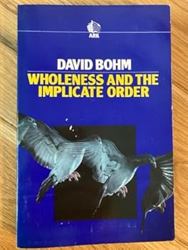 Paperback Wholeness and the Implicate Order Book