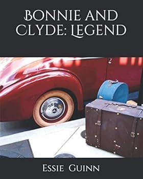 Paperback Bonnie and Clyde: Legend Book