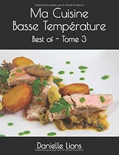 Ma Cuisine Basse Température: Best of - Tome 3