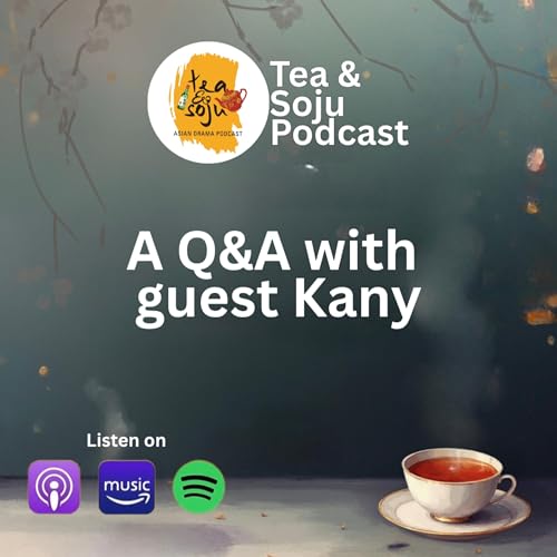 Q&A with guest Kany (Ep 150)
