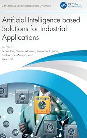 Artificial Intelligence based Solutions for Industrial Applications ...