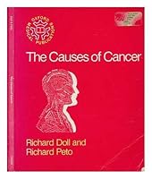 The Causes of Cancer: Quantitative Estimates of Avoidable Risks of Cancer in the United States Today (Oxford medical publications) 0192613596 Book Cover