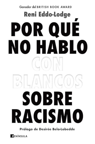 Por qué no hablo con blancos sobre racismo (ACTUALIDAD)