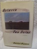 Between Two Rains 068912077X Book Cover
