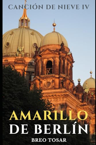 Amarillo de Berlín (Canción de nieve)