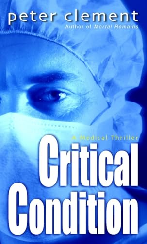Critical Condition (Dr Richard Steele)