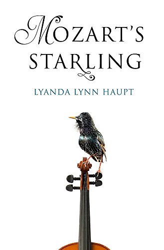 Mozart's Starling 1472153057 Book Cover