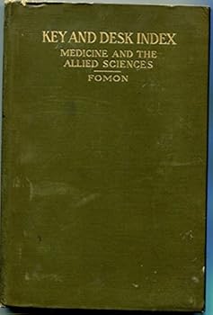 Hardcover Key and Desk Index: Medicine and the Allied Sciences Book