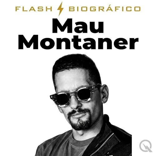 Mau Montaner (Parte 1 &mdash; Historia Completa)
