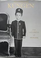 Femito Ar Med Kungen: Fran Lillprins Till Monark (Fifty Years with the King: From Little Prince to Monarch) 9100562378 Book Cover