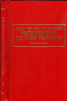 Hardcover How to do your own professional picture framing Book