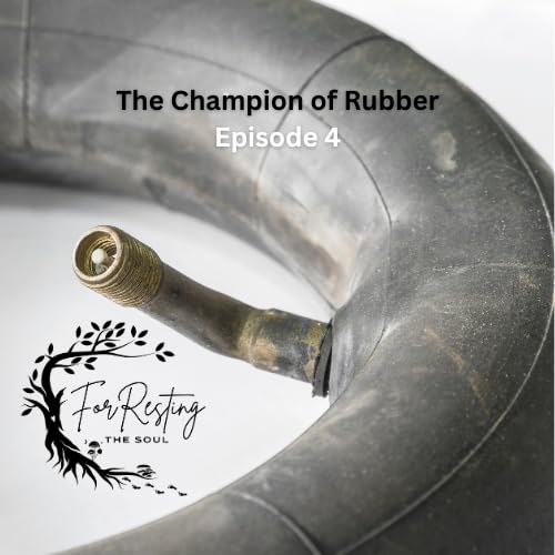 #4: The Champion of Rubber: Chapter 4 of Robert Peterson's Book, "This Is Not Who I Am: Journey from 3D to 5D"