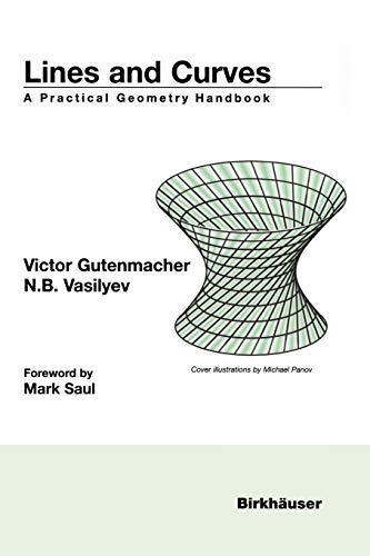 Lines and Curves: A Practical Geometry Handbook