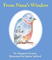 From Nana's Window 1633810429 Book Cover