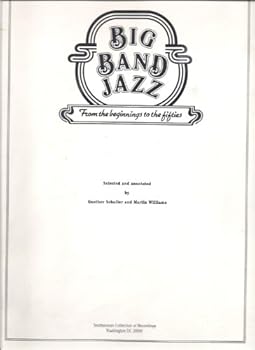 Paperback Big Band Jazz : From the Beginnings To the Fifties Book