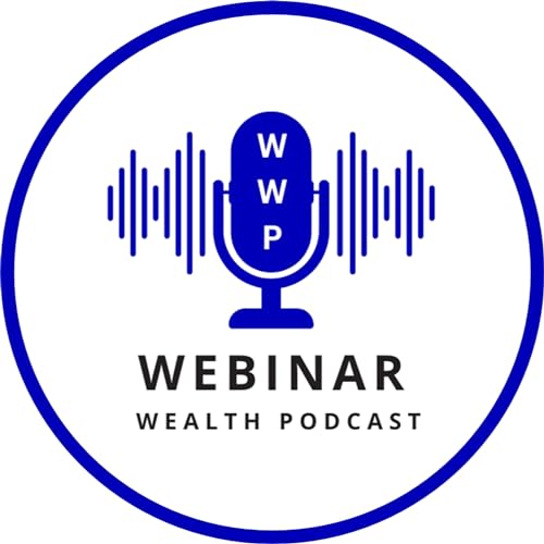 The Webinar Wealth Podcast with Johnny Beirne Titelbild