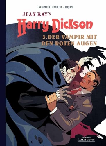 Harry Dickson: 3. Der Vampir mit den roten Augen