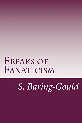 Freaks of Fanaticism 151222992X Book Cover