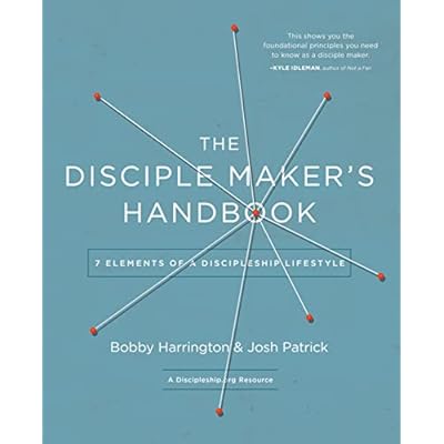 The Disciple Maker's Handbook: Seven Elements of a Discipleship Lifestyle