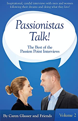 Passionistas Talk!: The Best of the Passion Poi... 0991041658 Book Cover