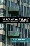 DE RICHARDSON A WRIGHT: La Evolución del Rascacielos y la Torre Price