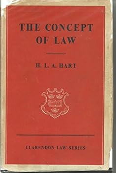 The Concept of Law (Clarendon Law Series)