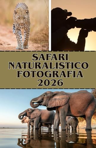 SAFARI NATURALISTICO FOTOGRAFIA 2026: Cattura momenti mozzafiato della fauna selvatica e viaggia attraverso i parchi iconici dell’Africa da Etosha al Kruger