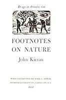 Footnotes on nature; B0007DS2H8 Book Cover
