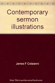 Hardcover Contemporary sermon illustrations Book