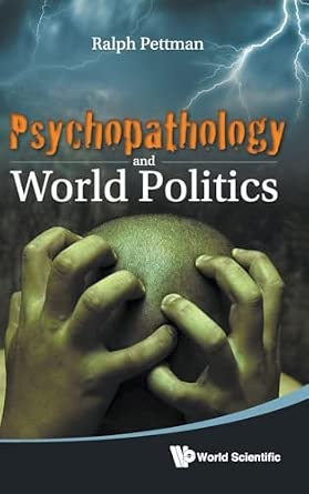 Psychopathology and World Politics book cover
