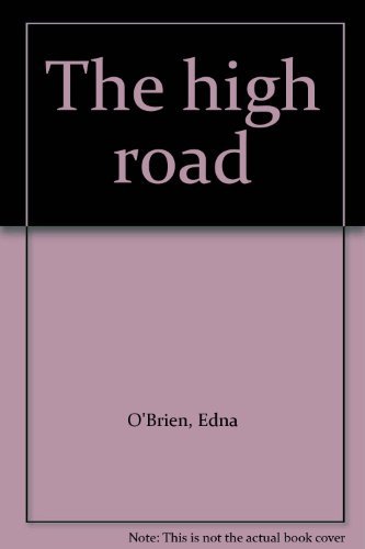 The high road B000SEU742 Book Cover