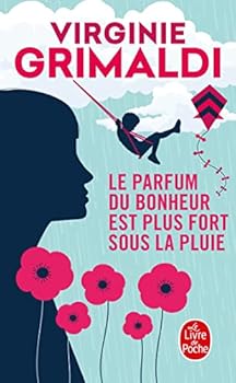 Pocket Book Le parfum du bonheur est plus fort sous la pluie (Littérature) (French Edition) [French] Book