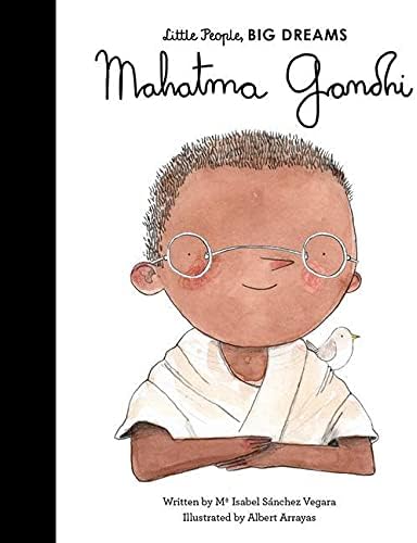 Mahatma Gandhi (Volume 25) (Little People, BIG DREAMS, 25)