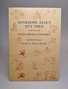 Somebody Else's Nut Tree